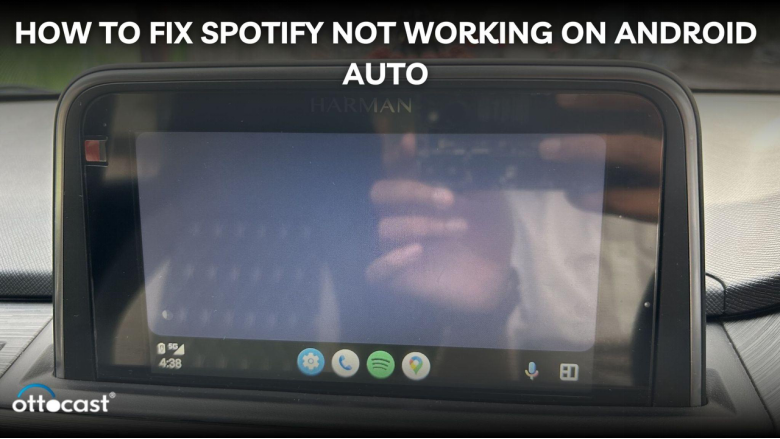 How to Fix Spotify Not Working on Android Auto