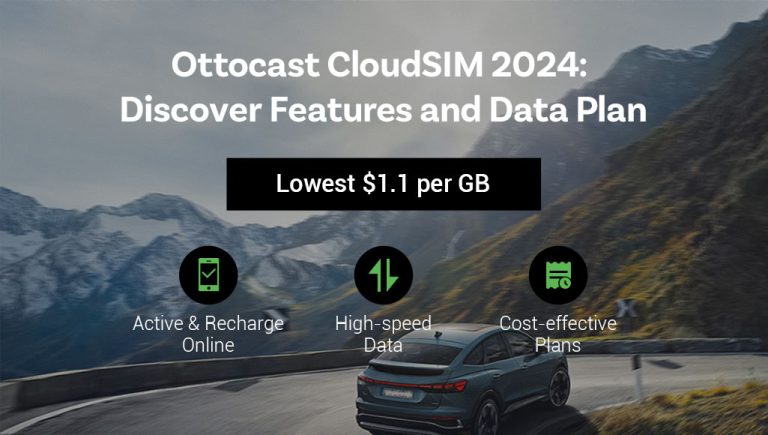 Ottocast CloudSIM 2024: Discover Features and Data Plan