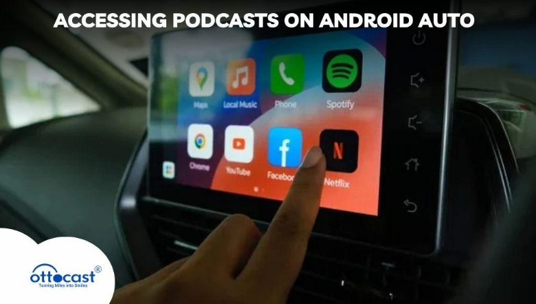 Accessing Podcasts on Android Auto