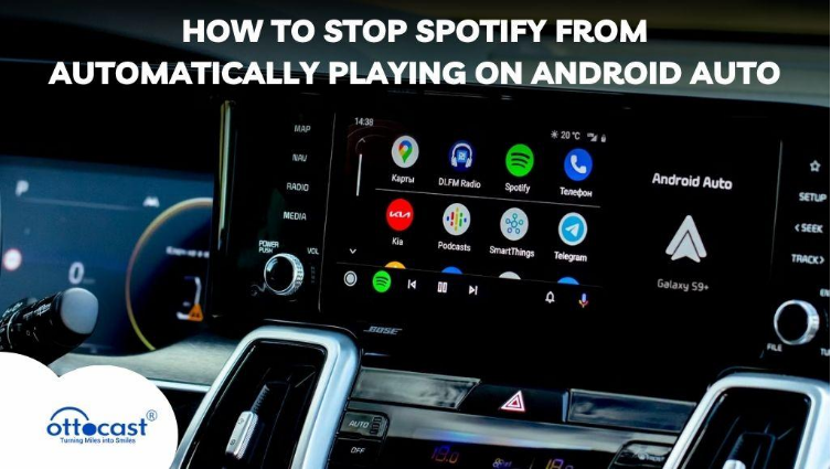 How to Stop Spotify from Automatically Playing on Android Auto