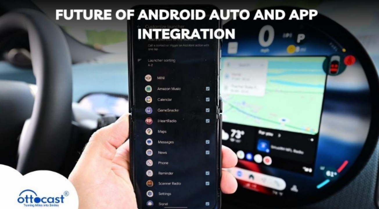 Future of Android Auto and App Integration 