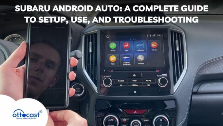 Subaru Android Auto: A Complete Guide to Setup, Use, and Troubleshooting