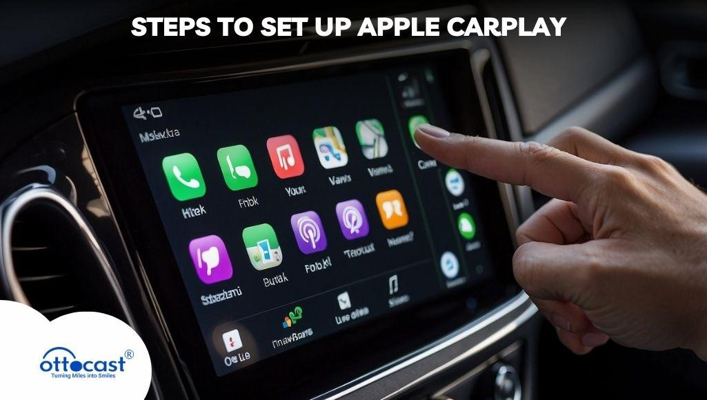 Steps to Set Up Apple CarPlay