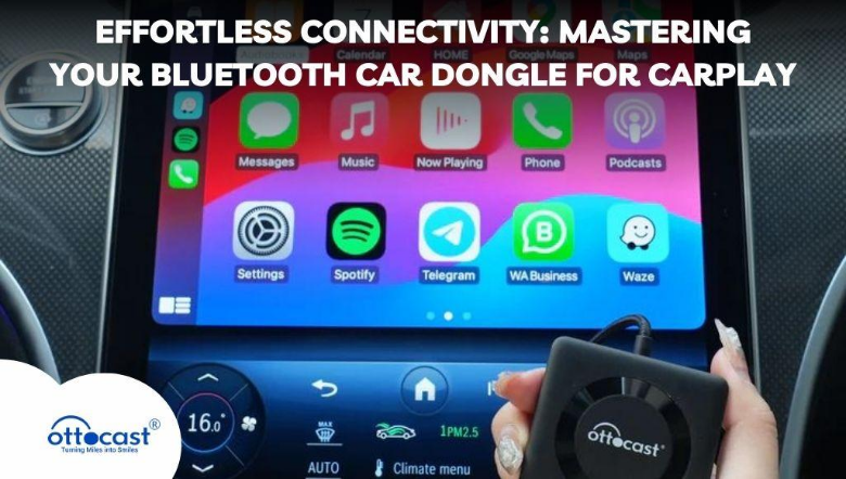 Effortless Connectivity: Mastering Your Bluetooth CarPlay Dongle